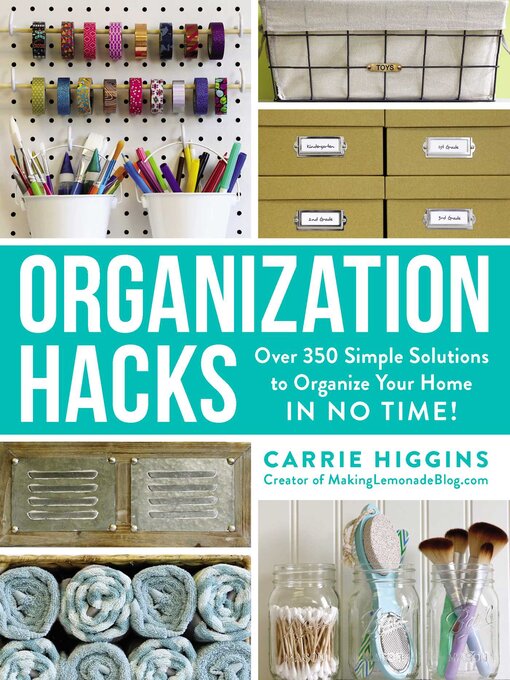 Title details for Organization Hacks by Carrie Higgins - Wait list